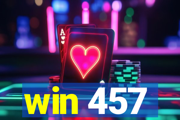 win 457